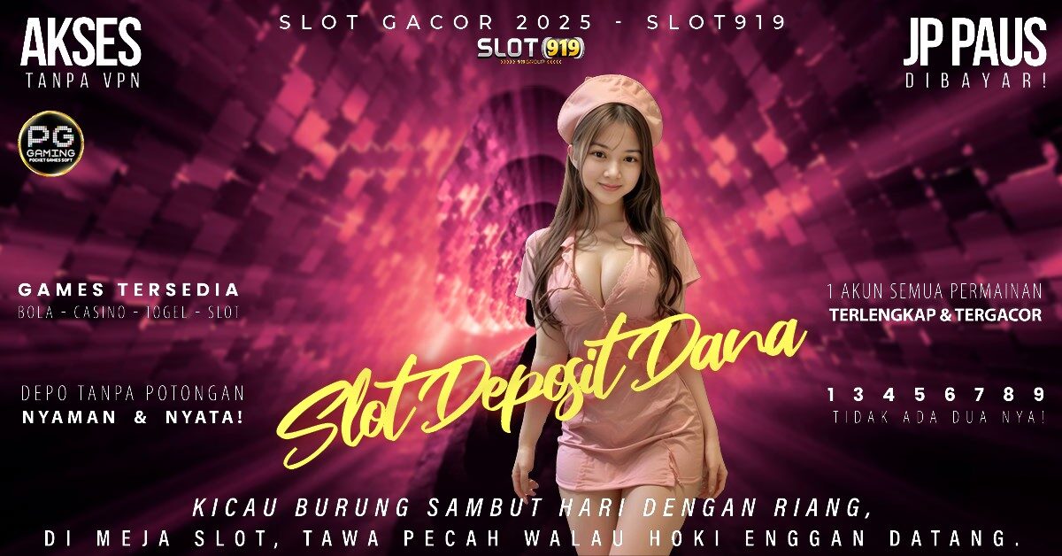 Situs Slot Deposit Dana 5000 Buat Akun Slot Gacor