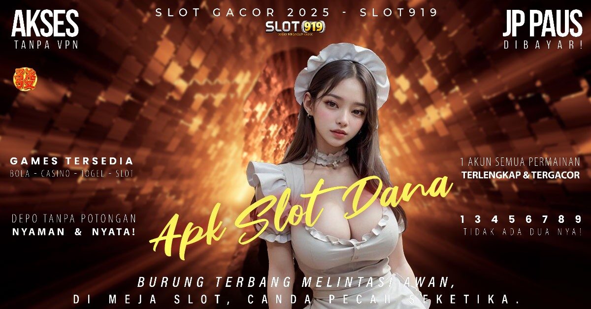 Situs Slot Depo Dana Slot Gacor Hari