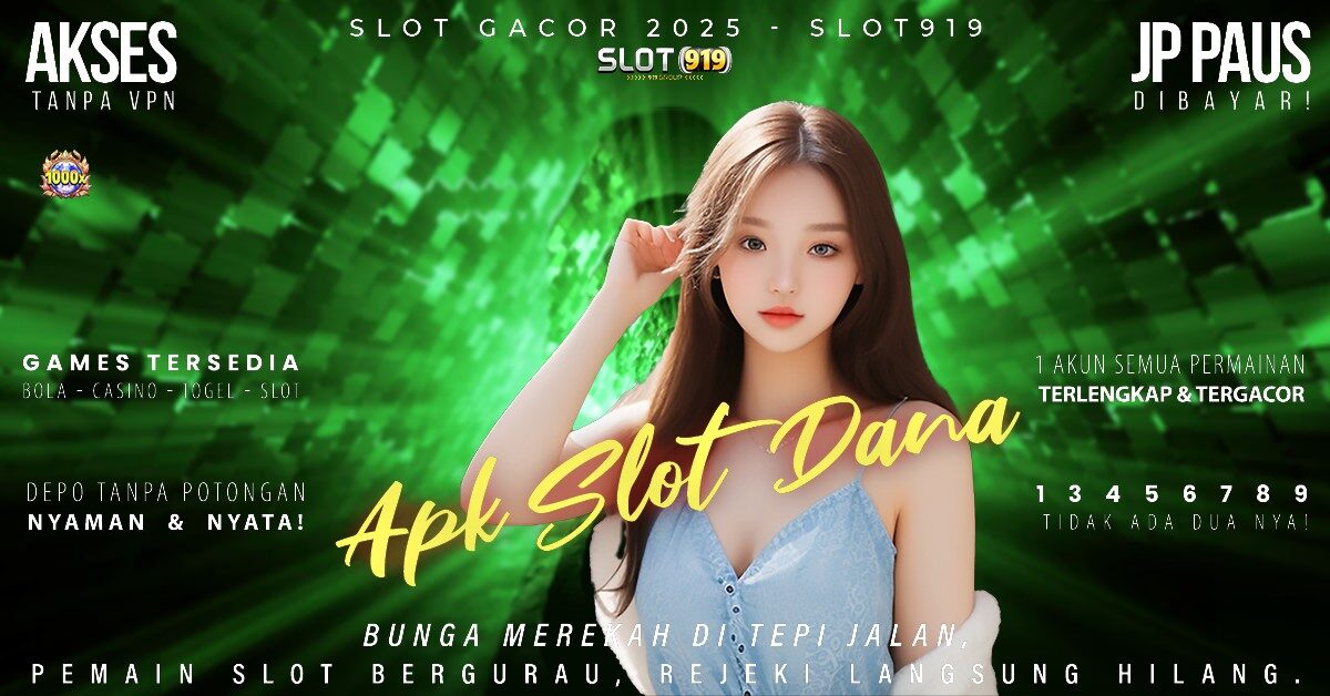 Slot Gacor Deposit Dana 10 Ribu Situs Slot Gacor Deposit Pulsa 5000 Tanpa Potongan