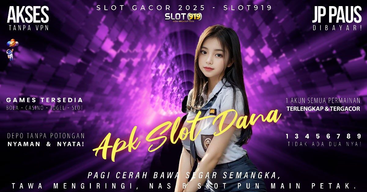 Slot Gacor Depo 10 Situs Slot Depo Dana