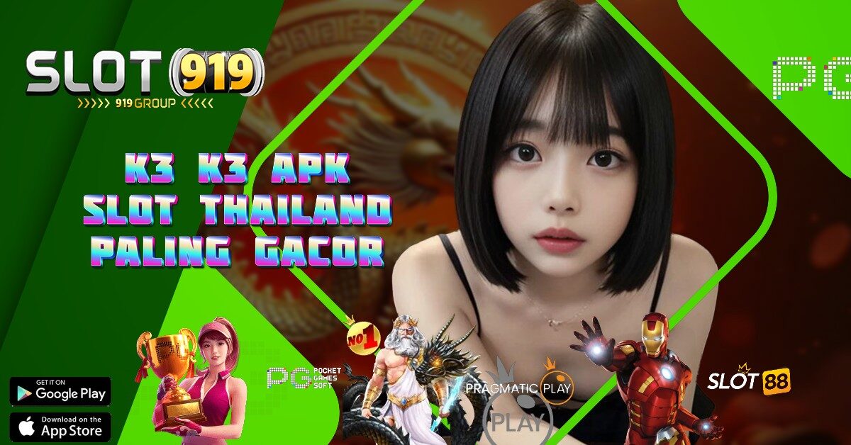 K3 K3 APK SLOT GACOR 2022 DEPOSIT 10RB