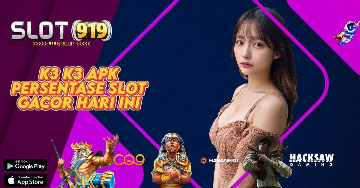 SLOT GAME ONLINE TERBAIK K3 K3 APK