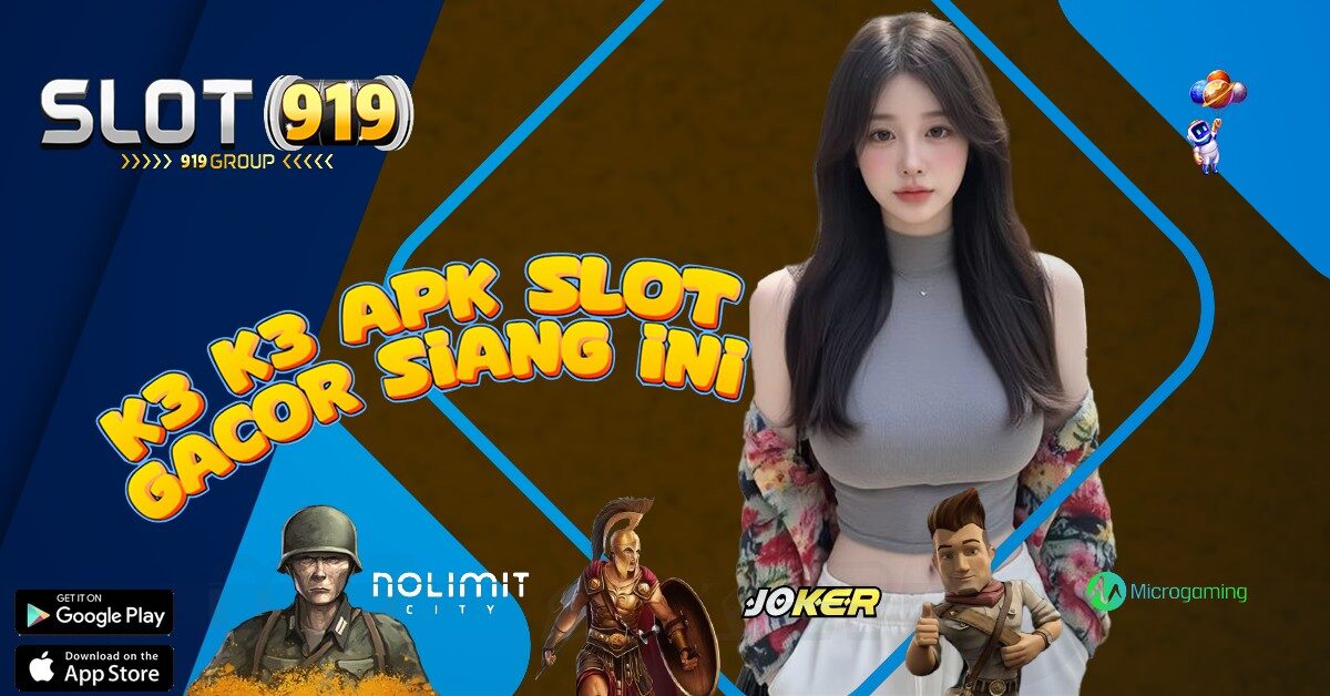 K3K3 LINK SITUS SLOT DIJAMIN PALING GACOR 2023