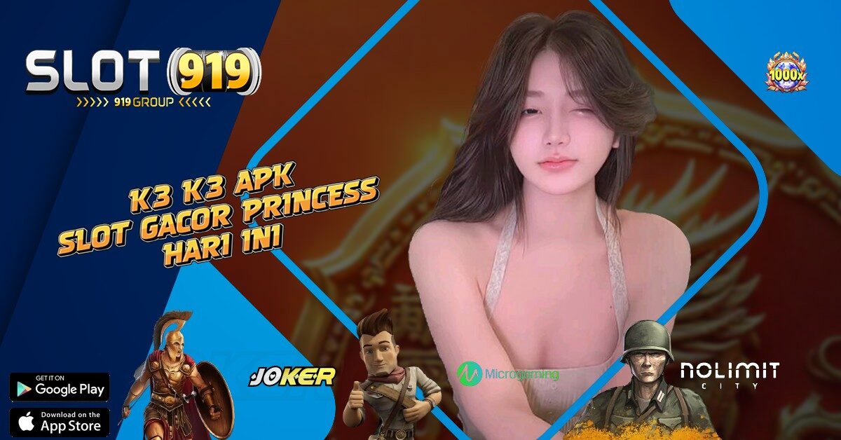 K3 K3 APK LINK SLOT GACOR HARI INI TERBARU