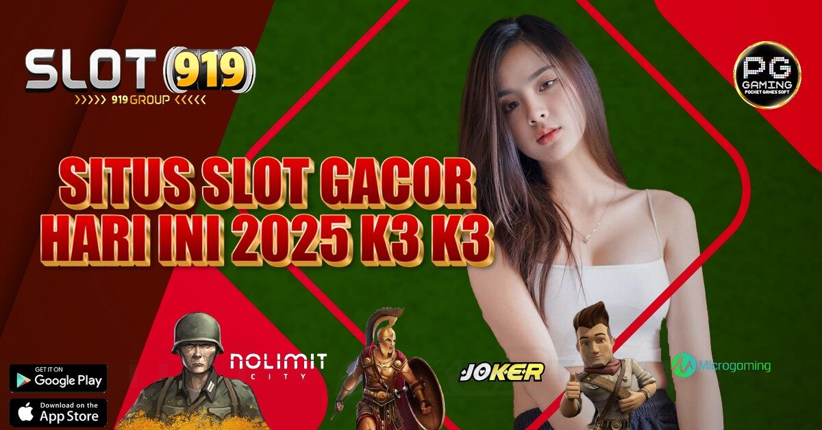 SLOT GACOR SORE K3K3