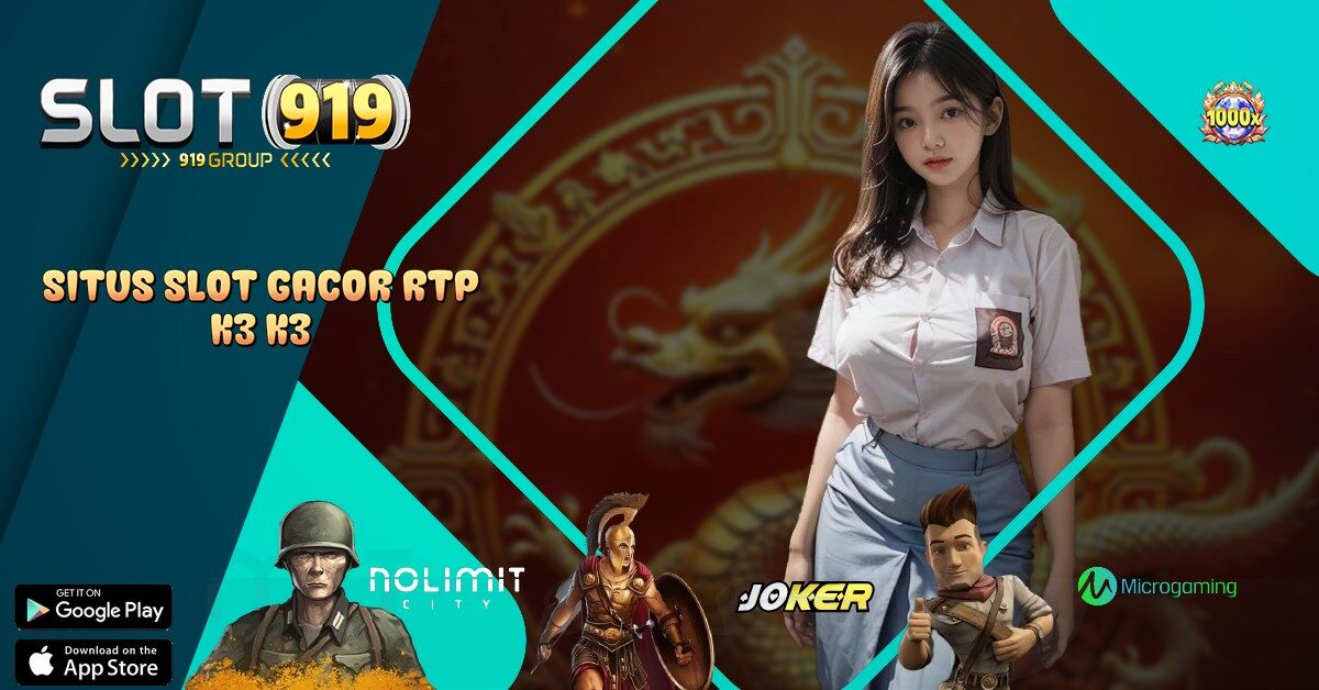 SITUS JUDI SLOT ONLINE DAFTAR LANGSUNG DAPAT BONUS TANPA DEPOSIT K3K3 APK