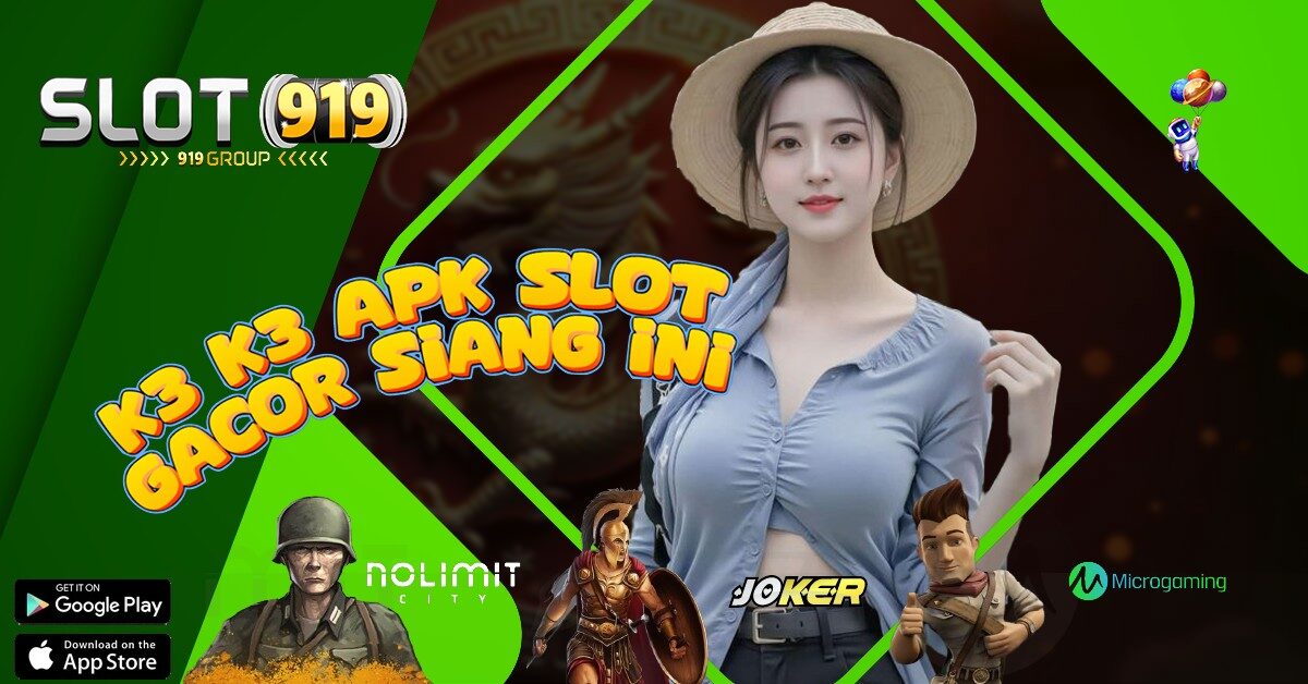 SITUS JUDI SLOT ONLINE TERBARU 2025 K3K3 APK