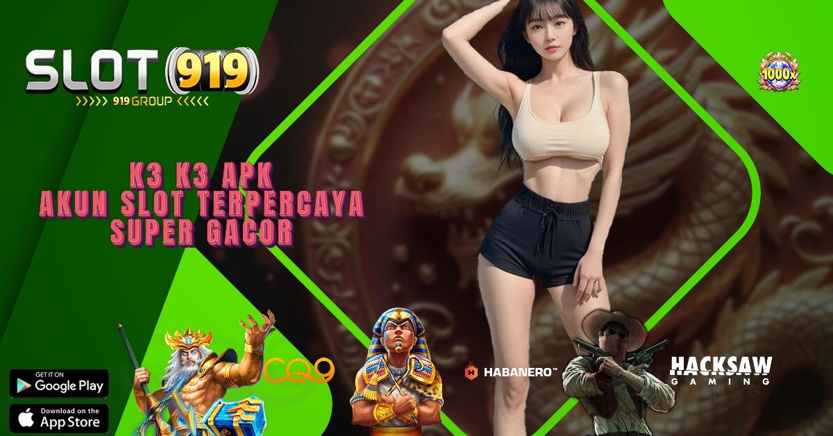 K3 K3 JENIS SLOT ONLINE