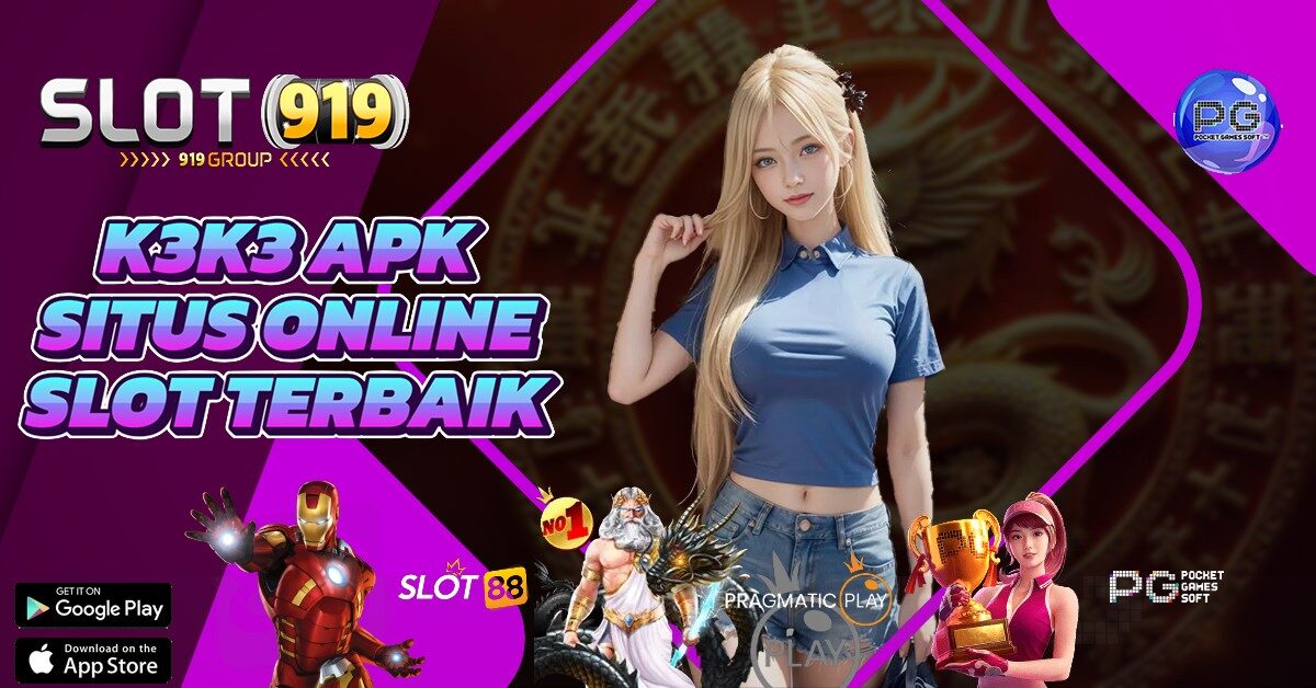 K3 K3 SITUS SLOT GACOR TERPERCAYA DEPOSIT PULSA TANPA POTONGAN