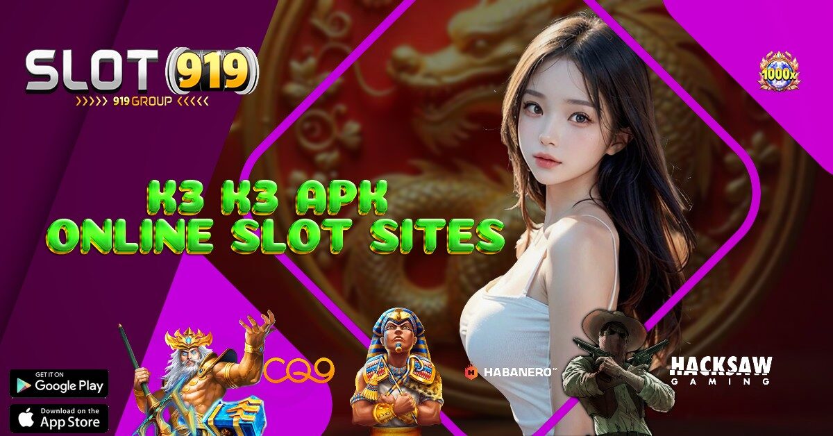 SLOT ONLINE GAMPANG MENANG K3K3 APK