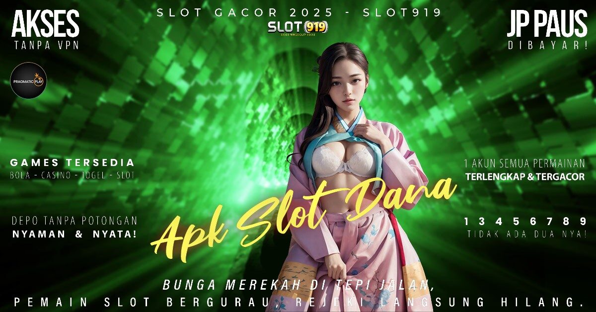 Situs Slot Depo Via Dana Slot Gacor Bonus Member Baru