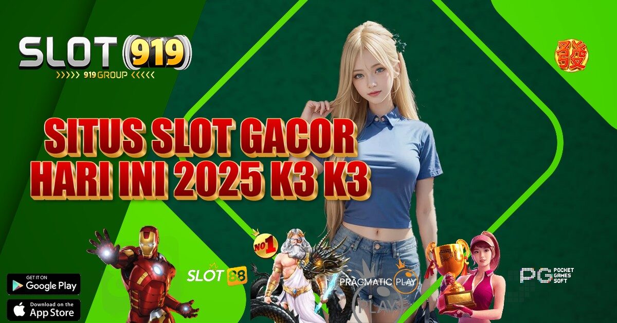 SLOT GACOR BANGET HARI INI K3K3