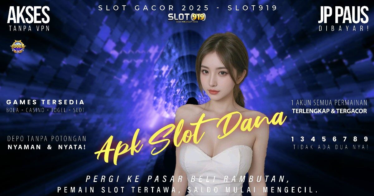 Slot Dapat Saldo Dana Slot Gacor 2025 Gampang Menang