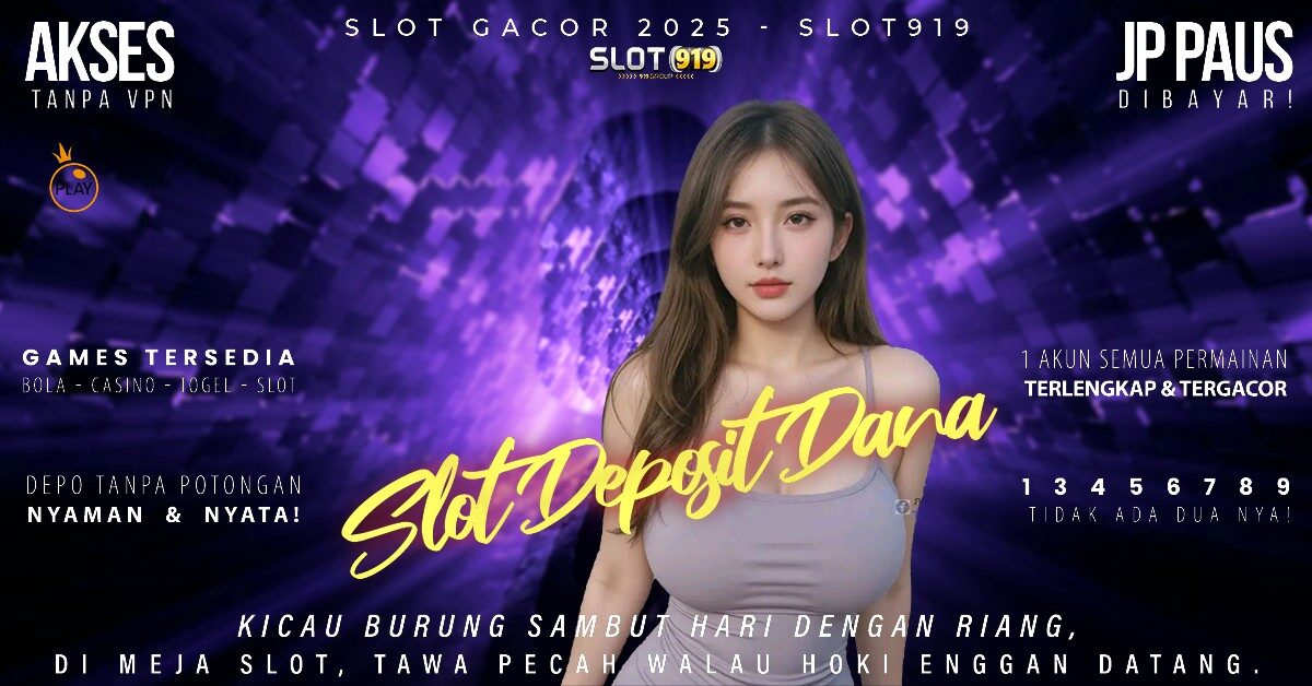 Slot Depo 5k Via Dana Situs Slot Gacor 2025 Terpercaya Hari Ini