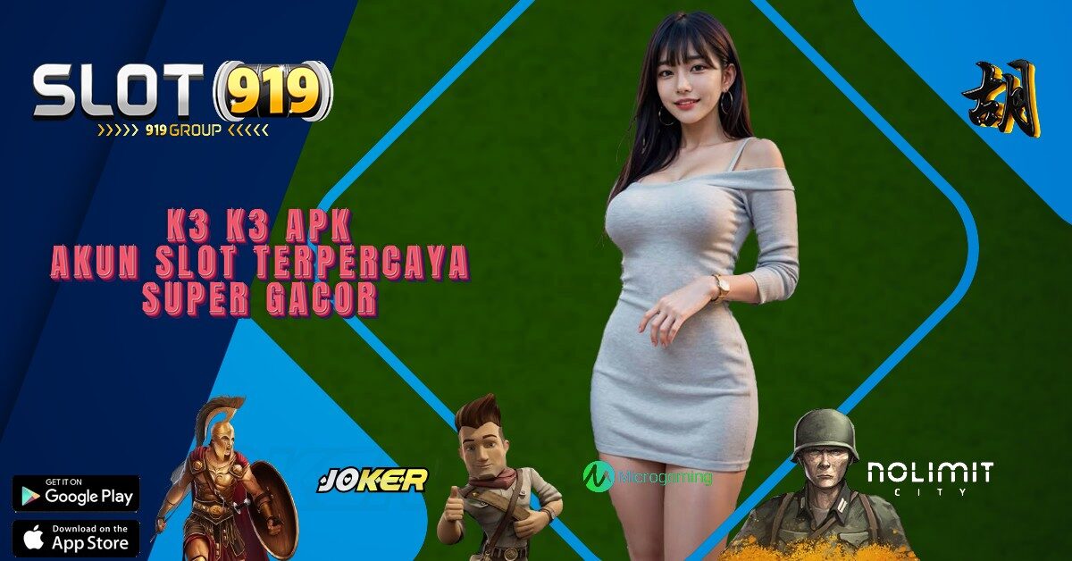 SLOT GACOR RESMI K3 K3 APK