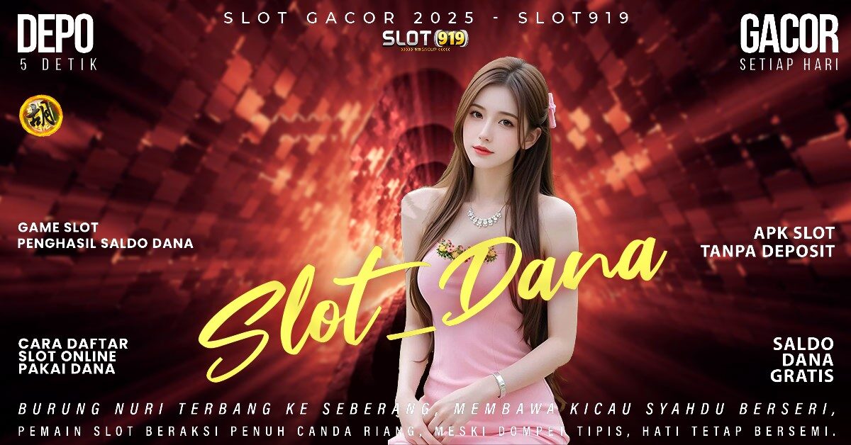 Info Jam Slot Gacor Hari Ini Daftar Judi Slot Pakai Dana