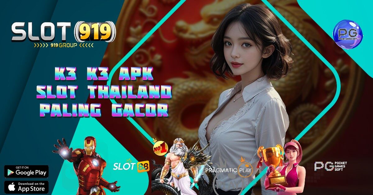 K3 K3 APK SLOT GACOR BANGET