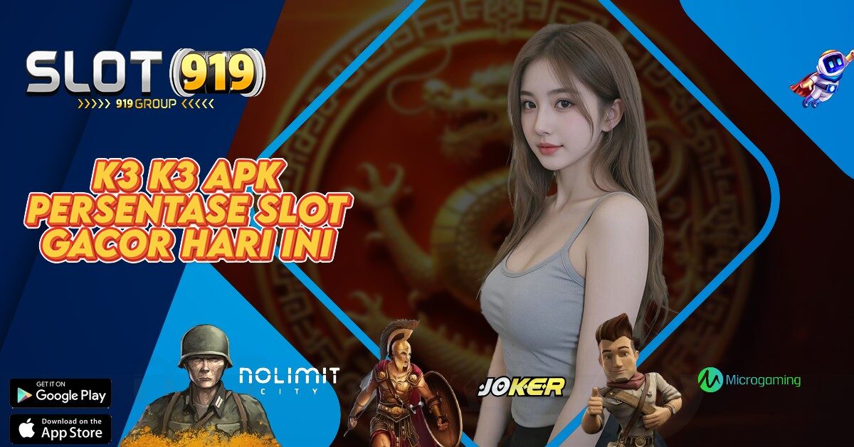 K3 K3 APK SLOT GACOR BANYAK SCATTER