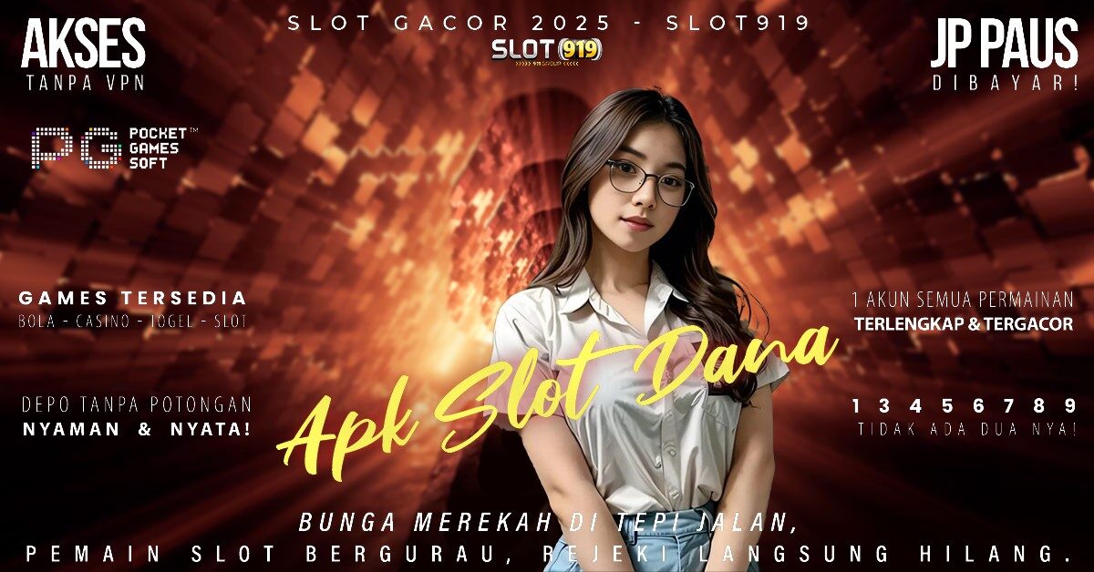 Slot Pake Dana Slot Gacor Pagi Hari Ini