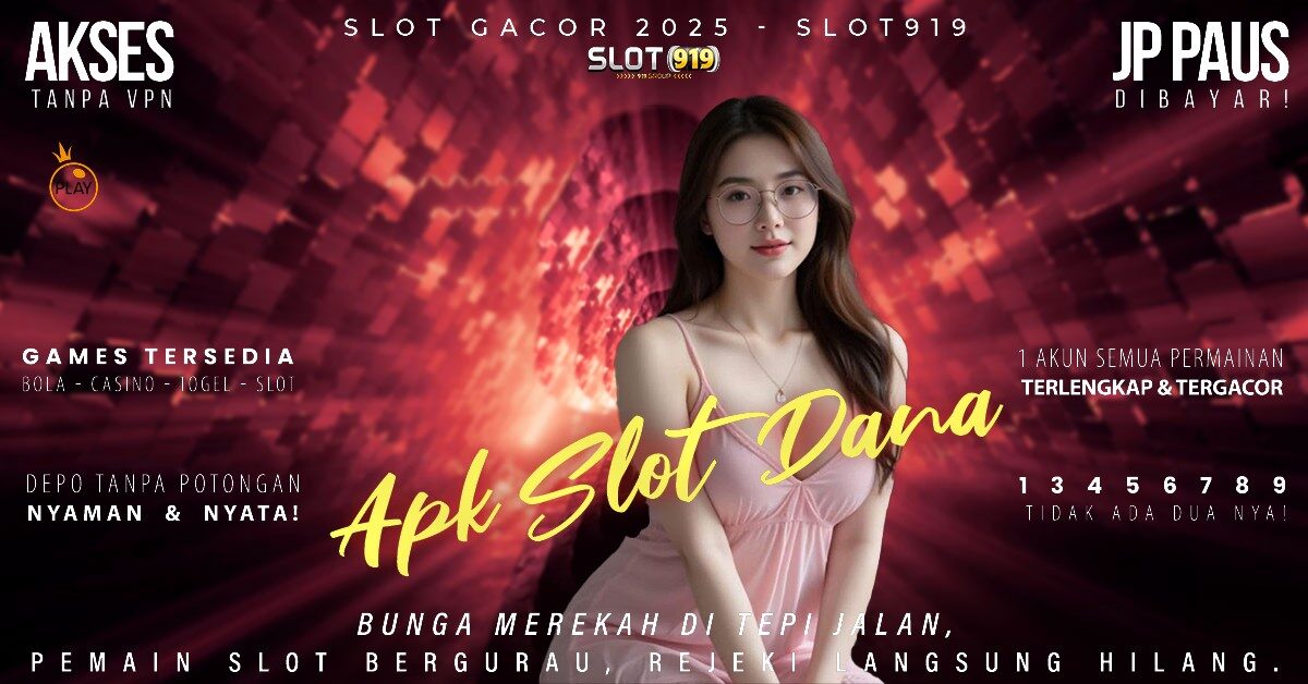 Bocoran Gacor Slot Hari Ini Slot Pakai Akun Dana