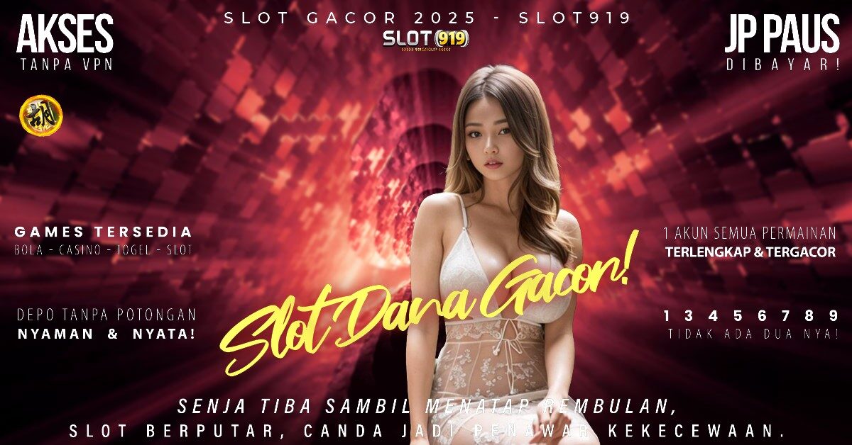 Slot Gacor Malam Ini 2025 Slot Gacor Deposit Dana 10 Ribu